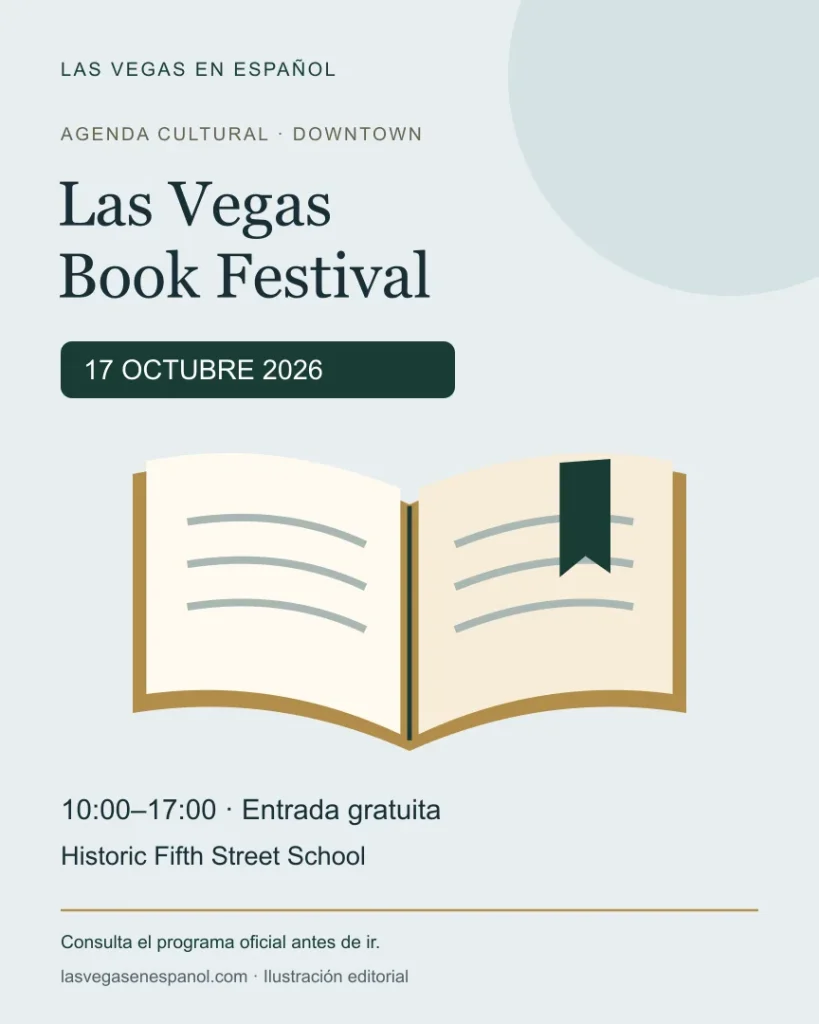 Ilustración editorial de un libro abierto: Las Vegas Book Festival, 17 de octubre de 2026, de 10:00 a 17:00, entrada gratuita en Historic Fifth Street School. Consulta el programa oficial antes de ir.