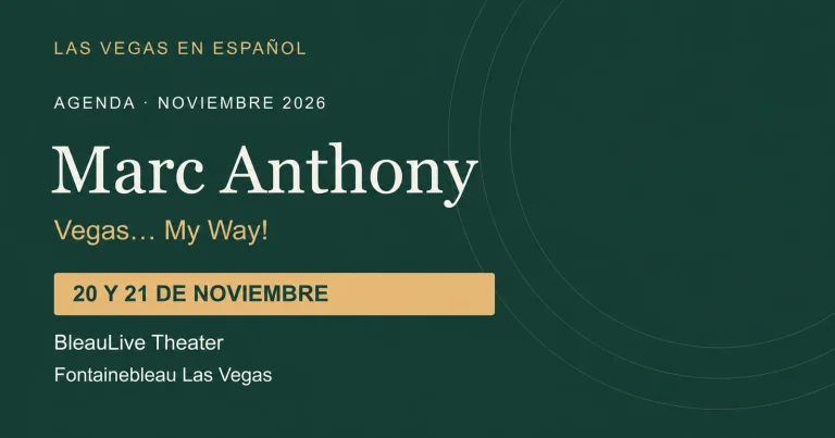 Ilustración editorial de Marc Anthony: Vegas… My Way!, con fechas 20 y 21 de noviembre de 2026 en BleauLive Theater, Fontainebleau Las Vegas.
